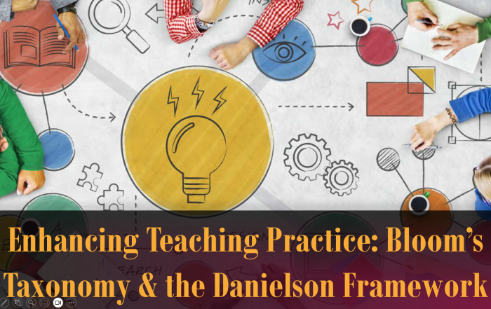 Enhancing Teaching Practice Through Learning Frameworks