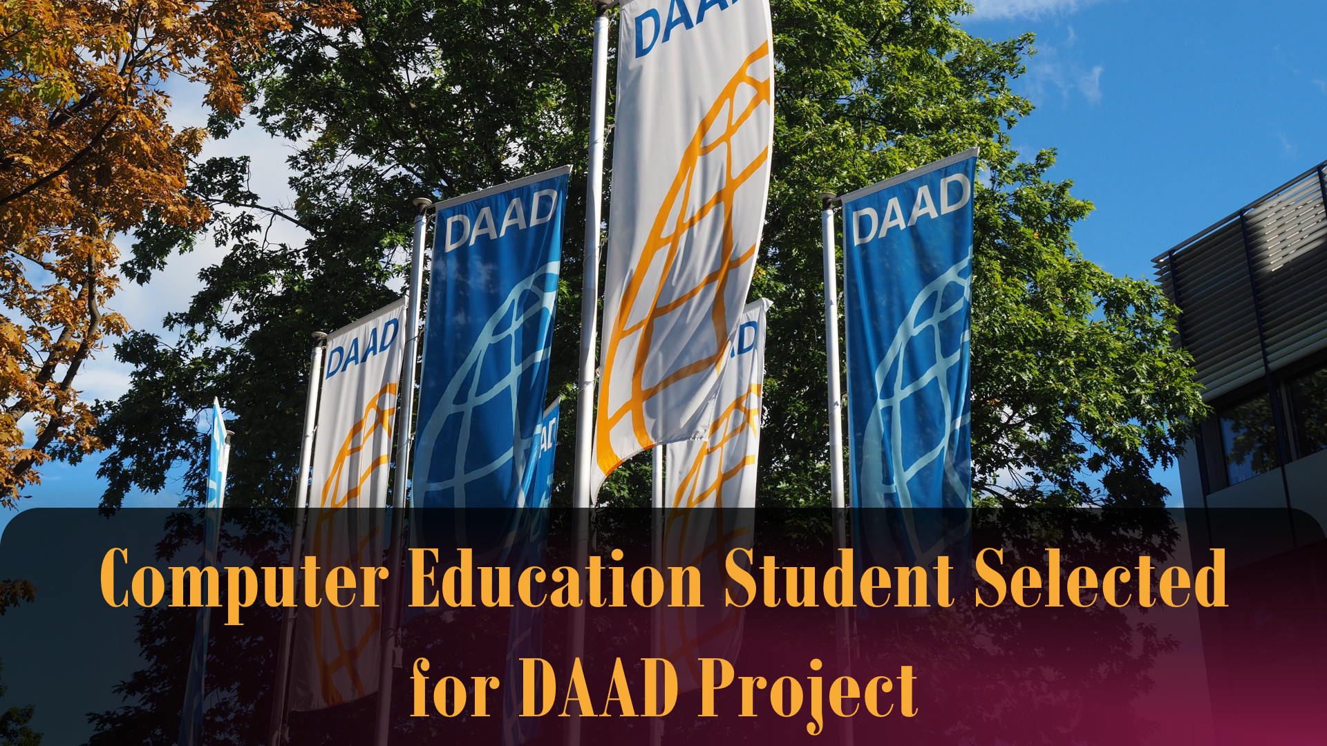 Computer Education Student Selected for DAAD Project