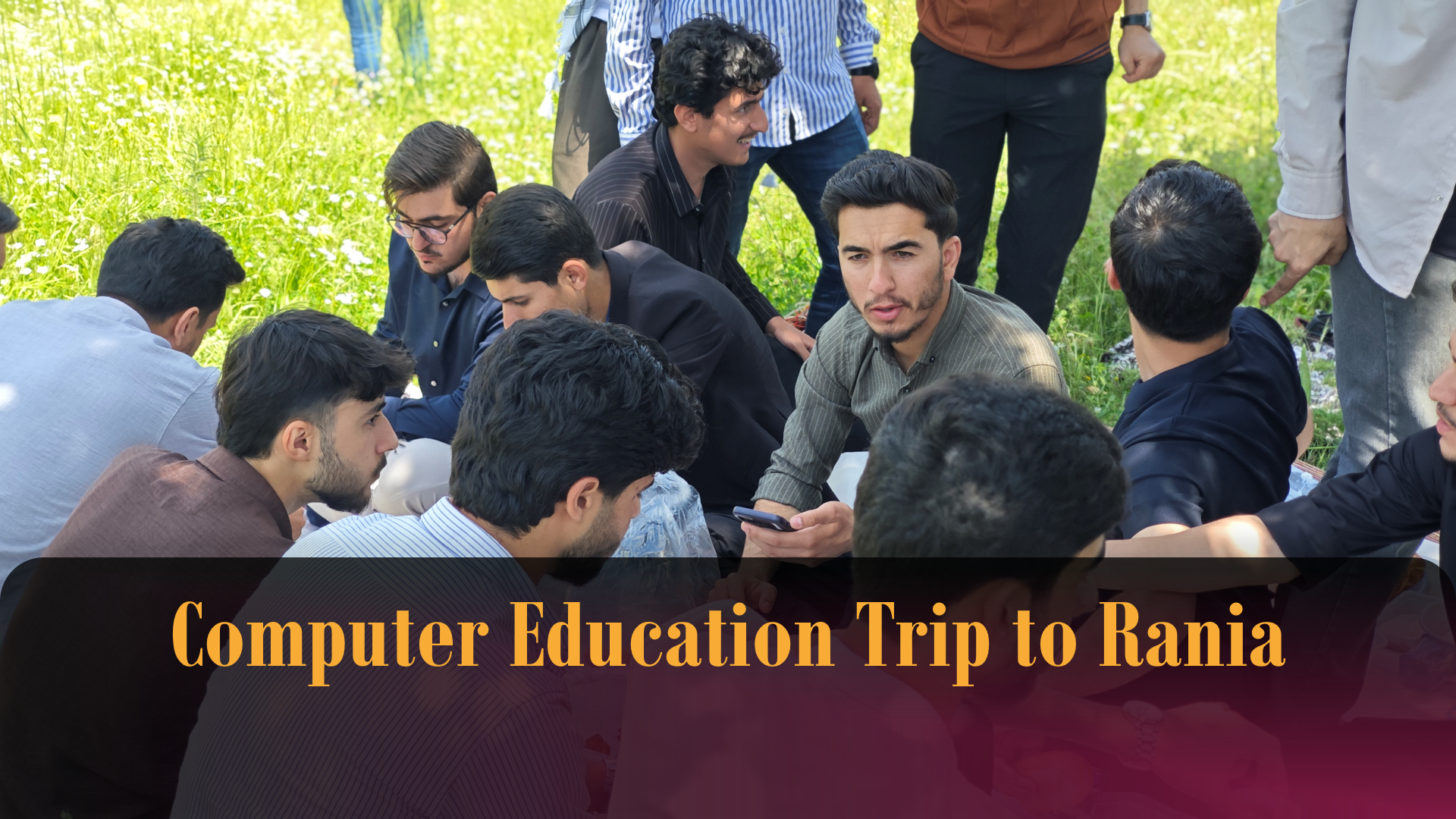 Computer Education Trip to Rania