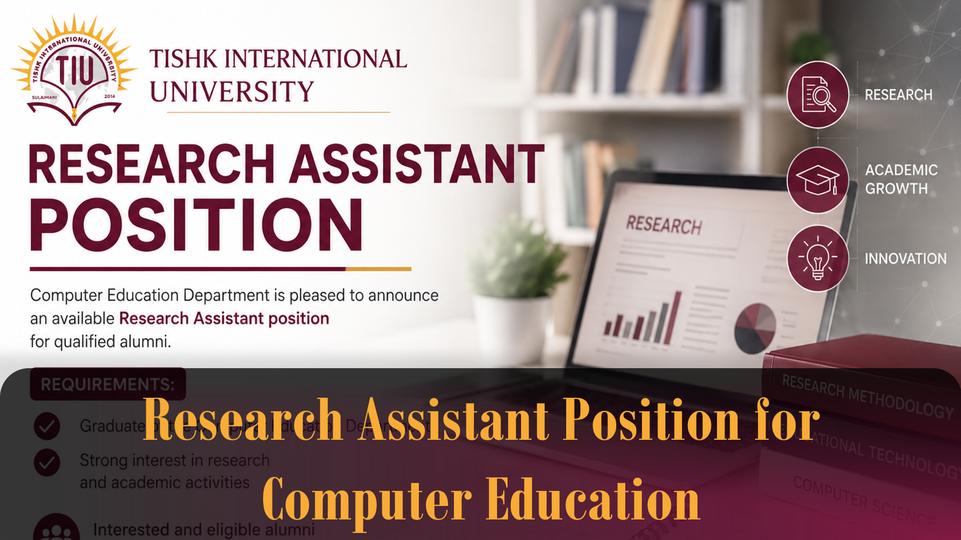 Research Assistant Position for Computer Education