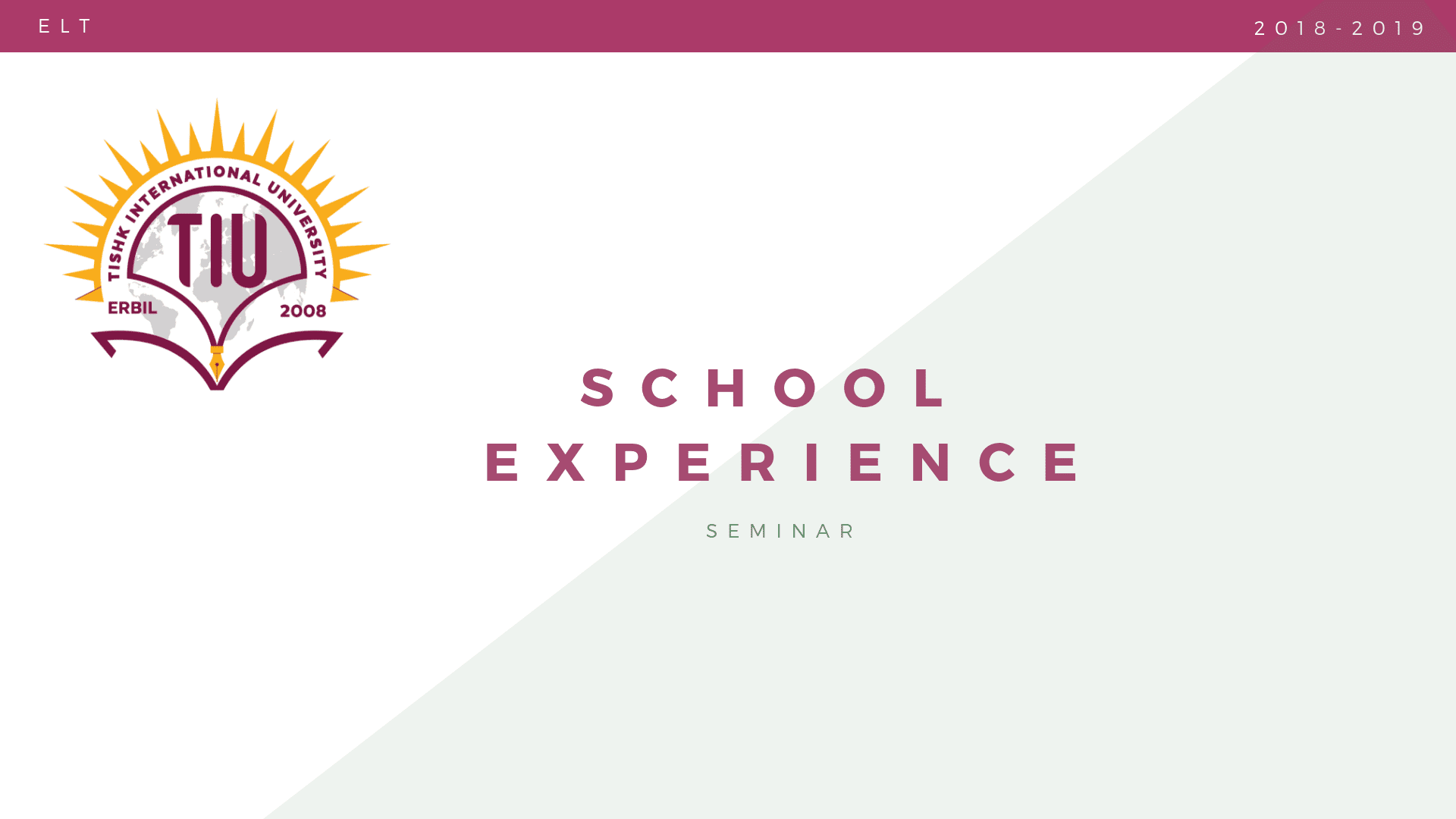 Tishk International University | ELT education Department