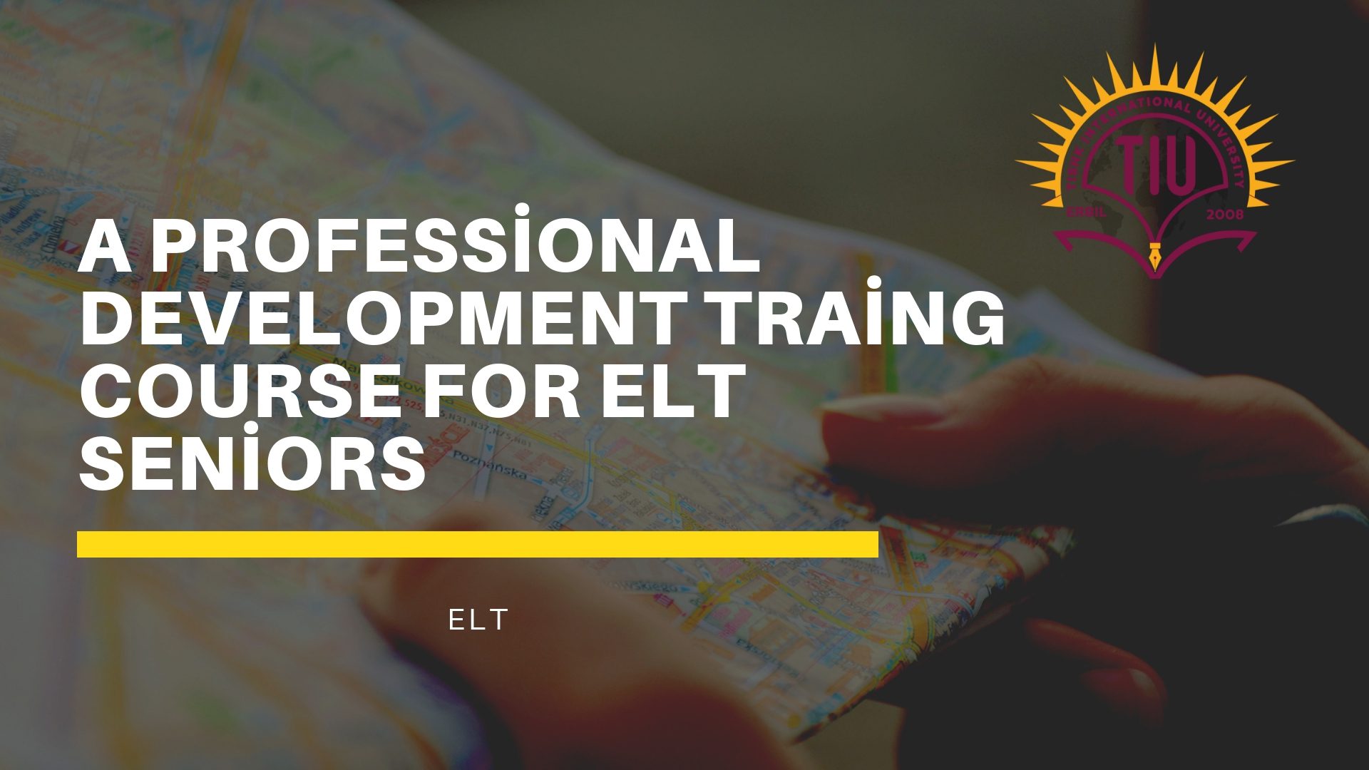 Tishk International University | ELT education Department