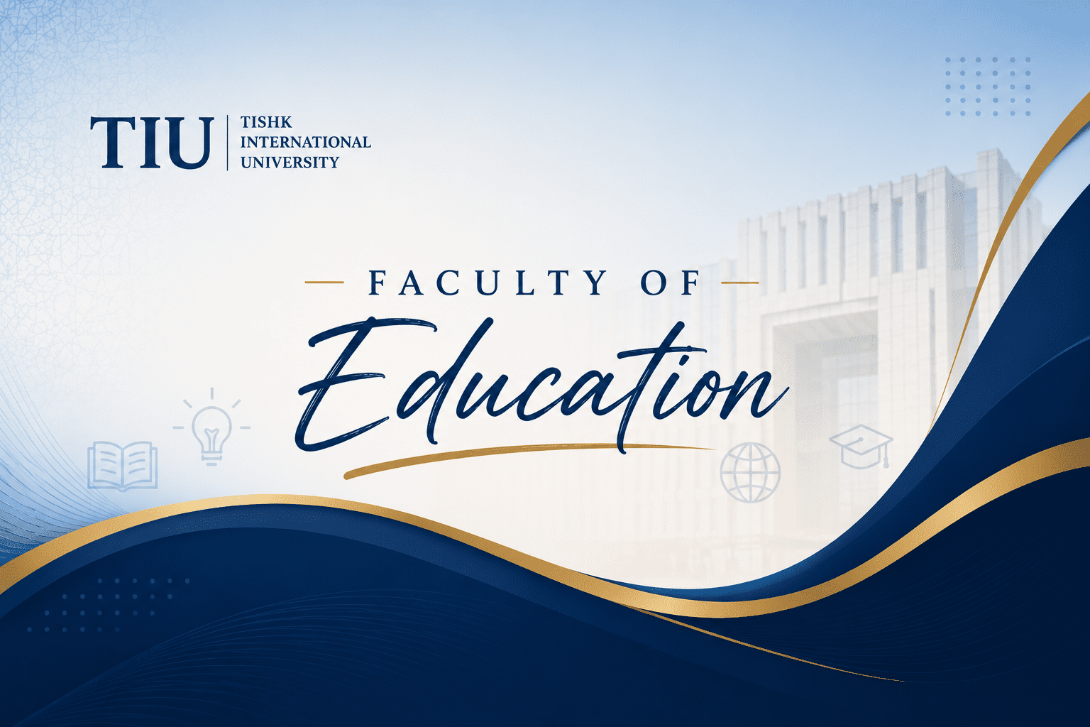 Faculty of Education-TIU